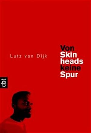Seller image for Von Skinheads keine Spur: Ab 14 Jahre for sale by Versandantiquariat Felix Mcke