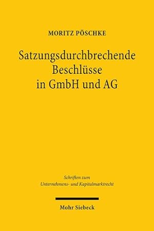 Seller image for Satzungsdurchbrechende Beschlusse in Gmbh Und Ag -Language: german for sale by GreatBookPricesUK