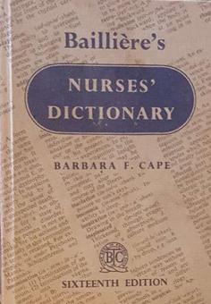 Immagine del venditore per Baillire's Nurses' Dictionary venduto da Eaglestones