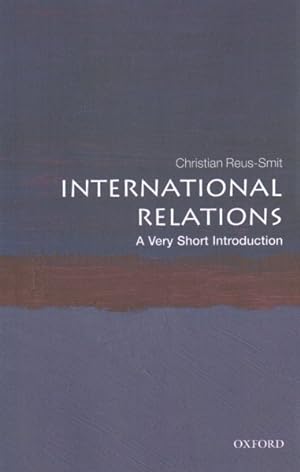 Bild des Verkufers fr International Relations : A Very Short Introduction zum Verkauf von GreatBookPrices
