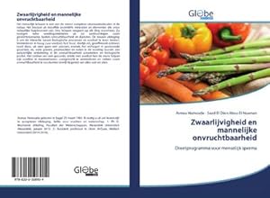 Imagen del vendedor de Zwaarlijvigheid en mannelijke onvruchtbaarheid : Dieetprogramma voor menselijk sperma a la venta por AHA-BUCH GmbH