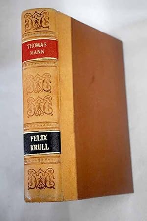 Image du vendeur pour Confesiones del estafador Felix Krull mis en vente par Alcan Libros