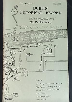 Seller image for Dublin Historical Record March 1979 Vol. XXXII No.2 / Dr John T Turpin "The Career and Achievement of John Henry Foley, Sculptor (1818-1874) / Marin A Walton "Samuel Lover R.H.A. (1797-1868) / Walter Beckett "Piatti's Cello" / Liam Howlett "The Killester Charter" for sale by Shore Books