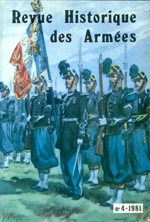 Revue historique des armées n°4-1981 - Collectif