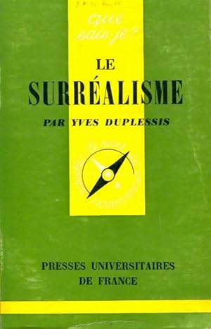 Image du vendeur pour Le surr?alisme - Yvonne Duplessis mis en vente par Book Hmisphres