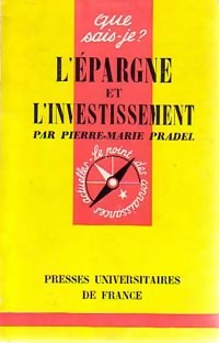 Seller image for L'?pargne et l'investissement - Pierre-Marie Pradel for sale by Book Hmisphres