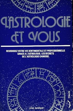 L'astrologie et vous - Yves Landoyer