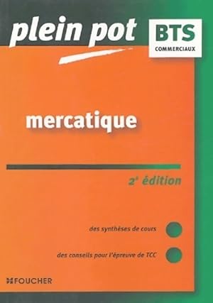 Image du vendeur pour Mercatique BTS action commerciale force de vente - M. Delmarquette mis en vente par Book Hmisphres