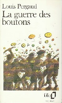 Image du vendeur pour La guerre des boutons - Louis Pergaud mis en vente par Book Hmisphres