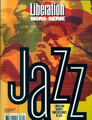 Lib ration hors-s rie n 111 : Jazz - Collectif