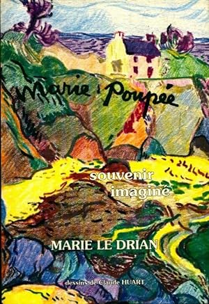 Marie Poupée souvenir imagé - Marie Le Drian