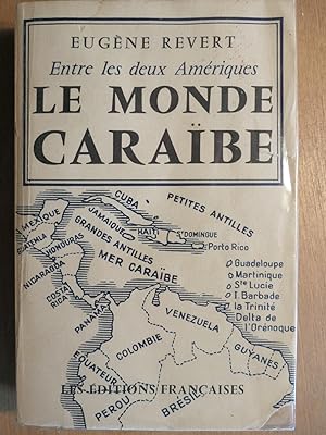 LE MONDE CARAÏBE entre les deux Amériques