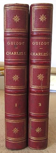 Histoire de Charles Ier depuis son avènement jusqu'à sa mort ( 1625-1649 ) précédée D'un Discours...