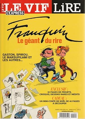 Franquin le géant du rire. Gaston, Spirou, le Marsupilami et les autres.