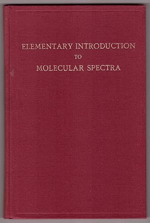 Seller image for Elementary Introduction to Molecular Spectra for sale by Ainsworth Books ( IOBA)