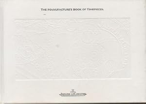 Seller image for The manufacture's Book of timepieces for sale by J C ( Antiquarian) Books