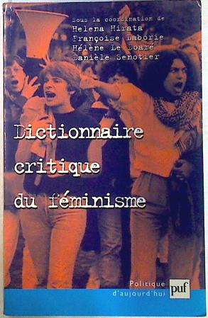 Imagen del vendedor de Dictionnaire critique du fminisme a la venta por Almacen de los Libros Olvidados