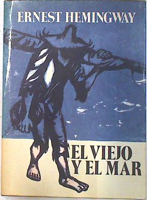 Imagen del vendedor de El Viejo y el mar a la venta por Almacen de los Libros Olvidados