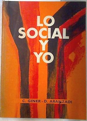 Image du vendeur pour Lo social y yo. Texto de doctrina social catlica mis en vente par Almacen de los Libros Olvidados
