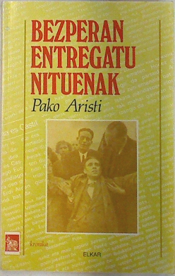 Seller image for Bezperan entregatu nituenak for sale by Almacen de los Libros Olvidados