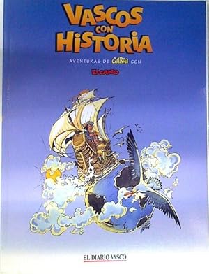 Imagen del vendedor de Vascos con historia Aventuras de GABAI con ELCANO a la venta por Almacen de los Libros Olvidados