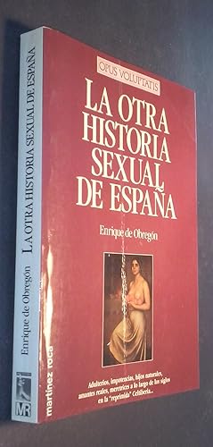 Imagen del vendedor de La otra historia sexual de Espaa a la venta por Librera La Candela