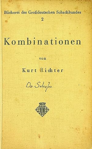 KOMBINATIONEN (Büchereindes Gr D Schachbundes 2)