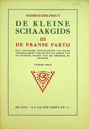 DE KLEINE SCHAAKGIDS: III DE FRANSE PARTIJ