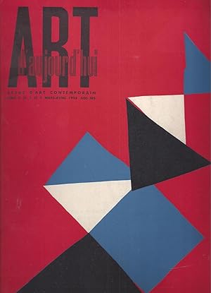 Seller image for Art d'Aujourd'Hui - Revue mensuelle d'Art Contemporain - Srie 5 N 2 et 3 - Mars-Avril 1954 - Couverture Sonia Delaunay - Hors-Texte A. Magnelli for sale by ART...on paper - 20th Century Art Books