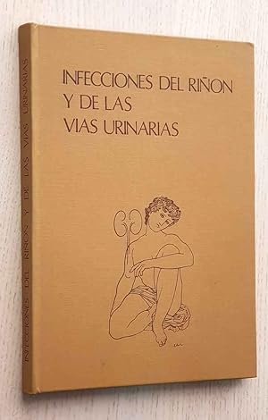 Immagine del venditore per INFECCIONES DEL RIN Y DE LAS VIAS URINARIAS venduto da MINTAKA Libros