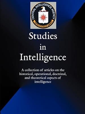 Bild des Verkufers fr Studies in Intelligence zum Verkauf von GreatBookPrices