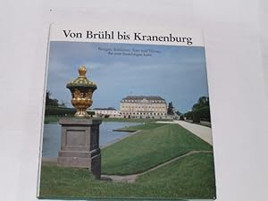 Seller image for Von Brhl bis Kranenburg. Burgen, Schlsser, Tore und Trme, die man besichtigen kann for sale by Der-Philo-soph
