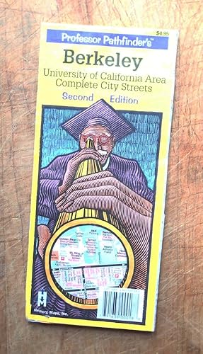 PROFESSOR PATHFINDER'S BERKELY : Univ of California, Berkeley, Complete City Streets : 2nd Edition