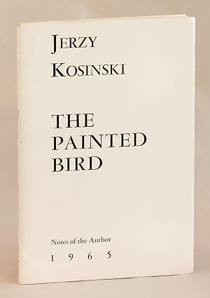 The Painted Bird: Notes of the Author 1965