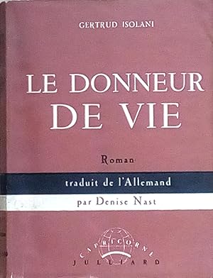 Imagen del vendedor de Le Donneur de vie a la venta por Bouquinerie L'Ivre Livre