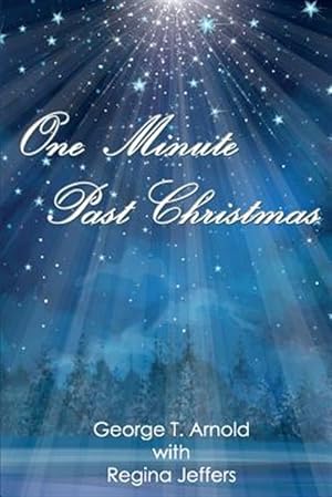 Bild des Verkufers fr One Minute Past Christmas zum Verkauf von GreatBookPrices