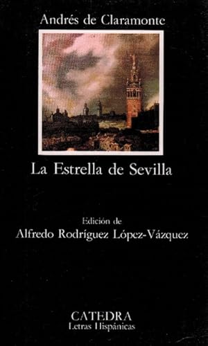 Imagen del vendedor de Estrella de Sevilla, La. Ed. Alfredo Rodrguez Lpez-Vzquez. a la venta por La Librera, Iberoamerikan. Buchhandlung