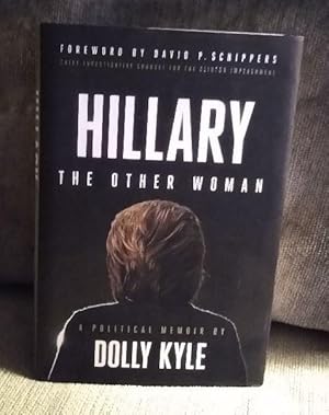 Seller image for Hillary the Other Woman: A Political Memoir for sale by EFR-JFK