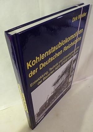 Seller image for Kohlenstaublokomotiven der Deutschen Reichsbahn. Die Bauarten AEG, STUG und Wendler. Bearbeitung/Gestaltung: Silvia Teutul. for sale by Kunze, Gernot, Versandantiquariat