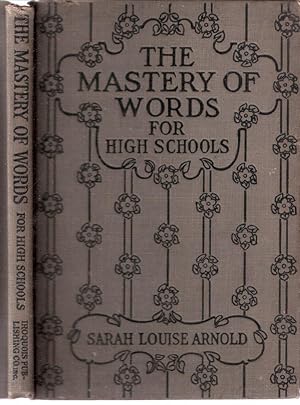 The Mastery of Words Series The Mastery Of Words for High Schools