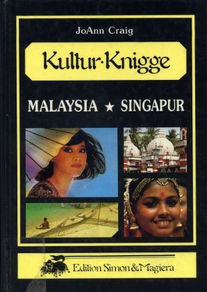 Bild des Verkufers fr Malaysia, Singapur. Kultur-Knigge zum Verkauf von Antiquariat Buchhandel Daniel Viertel
