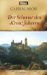 Seller image for Der Schwur des Kreuzfahrers (The Tilecutter's Penny, 1. Teil) for sale by Antiquariat Buchhandel Daniel Viertel