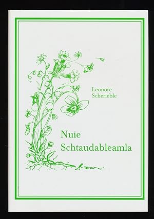 Bild des Verkufers fr Nuie Schtaudableamla (SIGNIERTES Exemplar) zum Verkauf von Antiquariat Peda