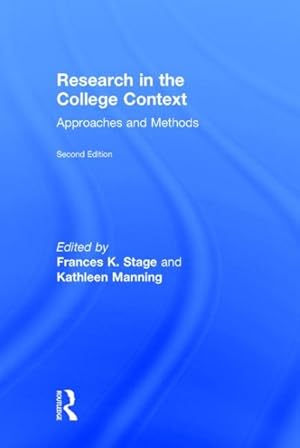 Image du vendeur pour Research in the College Context : Approaches and Methods mis en vente par GreatBookPrices