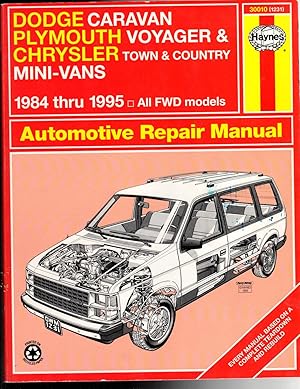 Image du vendeur pour Dodge Caravan, Plymouth Voyager & Chrysler Town & Country (84-95) Haynes Repair Manual mis en vente par The Sun Also Rises