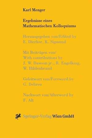 Imagen del vendedor de Karl Menger : Ergebnisse Eines Mathematischen Kolloquiums -Language: german a la venta por GreatBookPrices