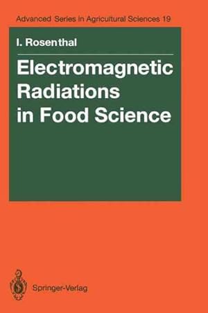 Seller image for Electromagnetic Radiations in Food Science for sale by GreatBookPrices