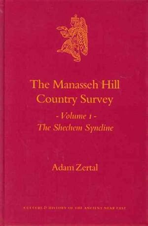 Seller image for Manasseh Hill Country Survey : The Shechem Syncline for sale by GreatBookPrices