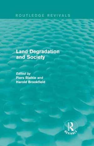 Seller image for Land Degradation and Society for sale by GreatBookPrices