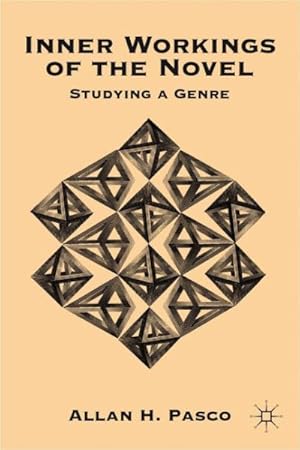 Seller image for Inner Workings of the Novel : Studying a Genre for sale by GreatBookPrices